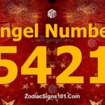 5421 Angel Number Spiritual Meaning And Significance