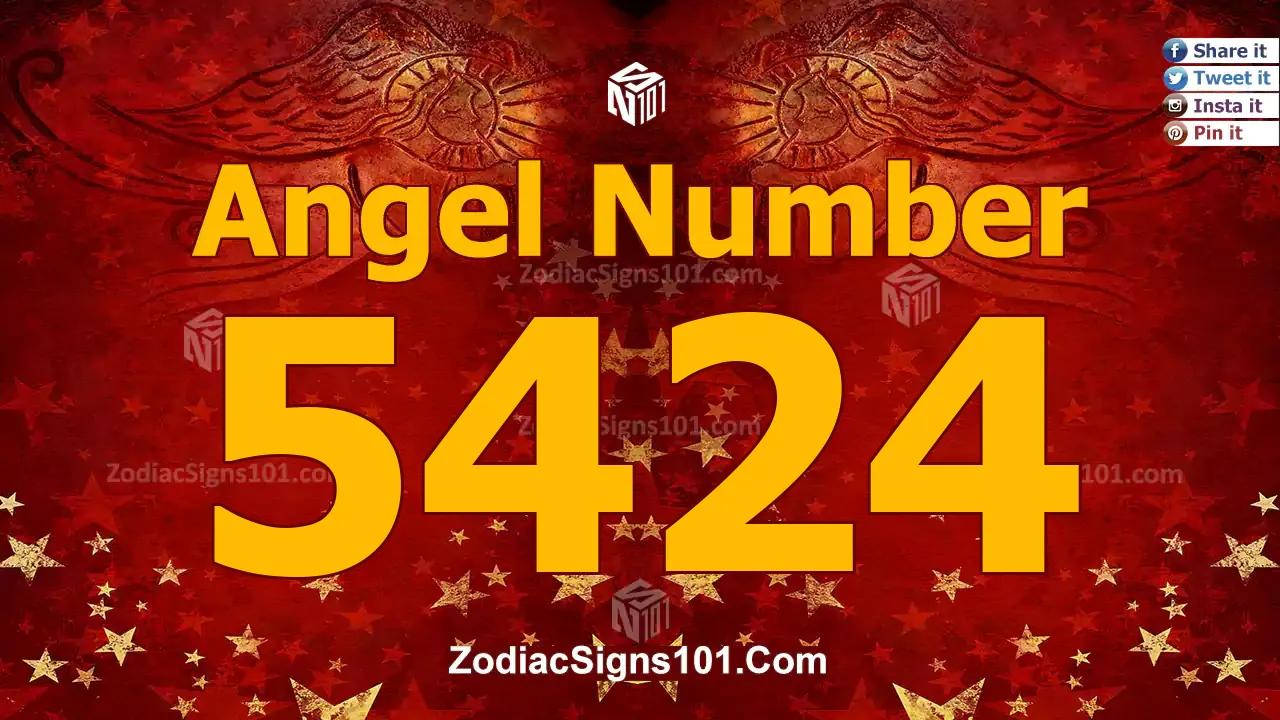 5424 Angel Number Spiritual Meaning And Significance