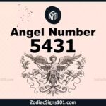 5431 Angel Number Spiritual Meaning And Significance