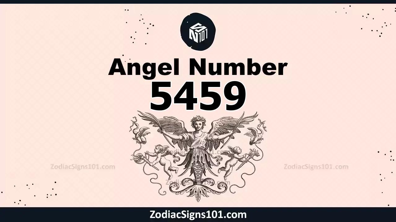 5459 Angel Number Spiritual Meaning And Significance