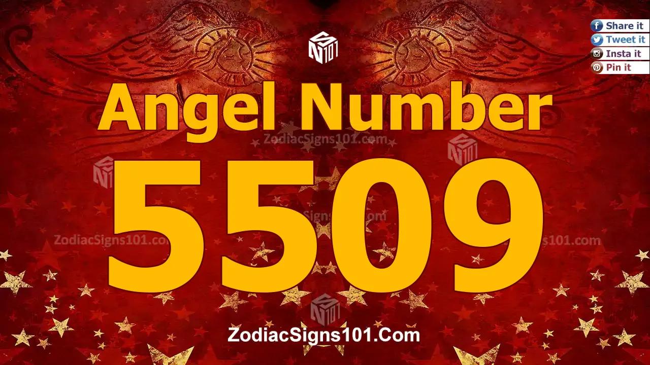 5509 Angel Number Spiritual Meaning And Significance