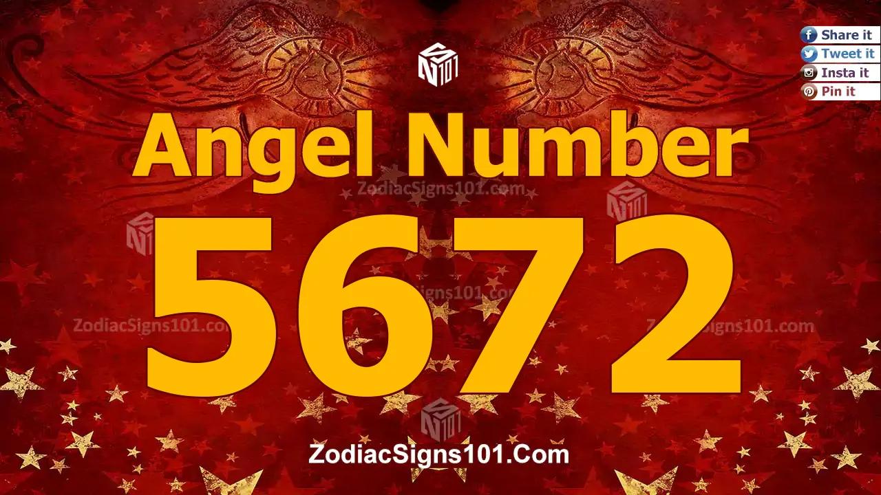 5672 Angel Number Spiritual Meaning And Significance