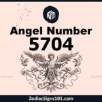 5704 Angel Number Spiritual Meaning And Significance