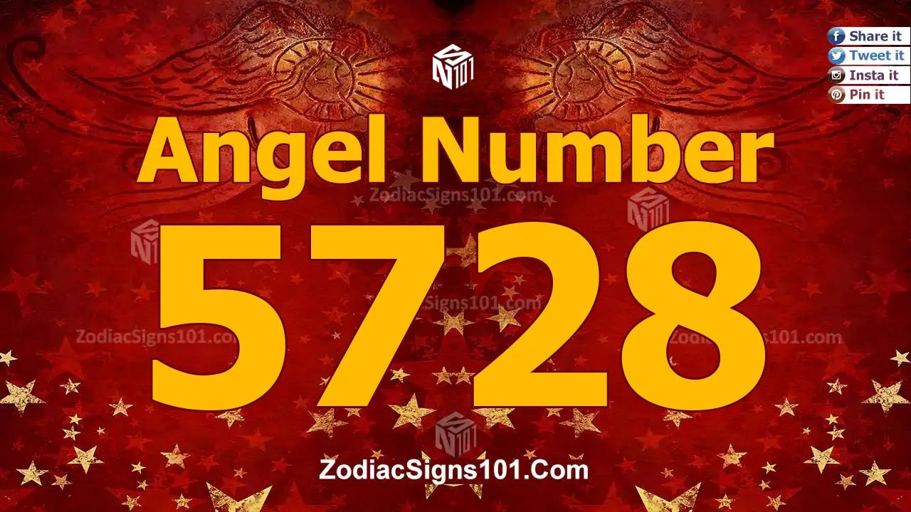 5728 Angel Number Spiritual Meaning And Significance