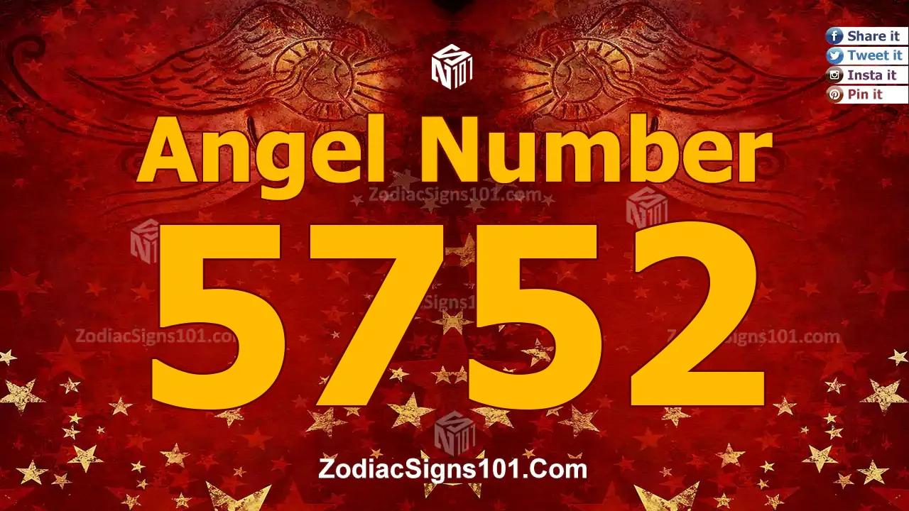 5752 Angel Number Spiritual Meaning And Significance