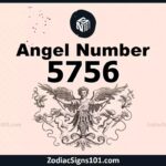 5756 Angel Number Spiritual Meaning And Significance