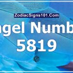 5819 Angel Number Spiritual Meaning And Significance