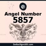 5857 Angel Number Spiritual Meaning And Significance