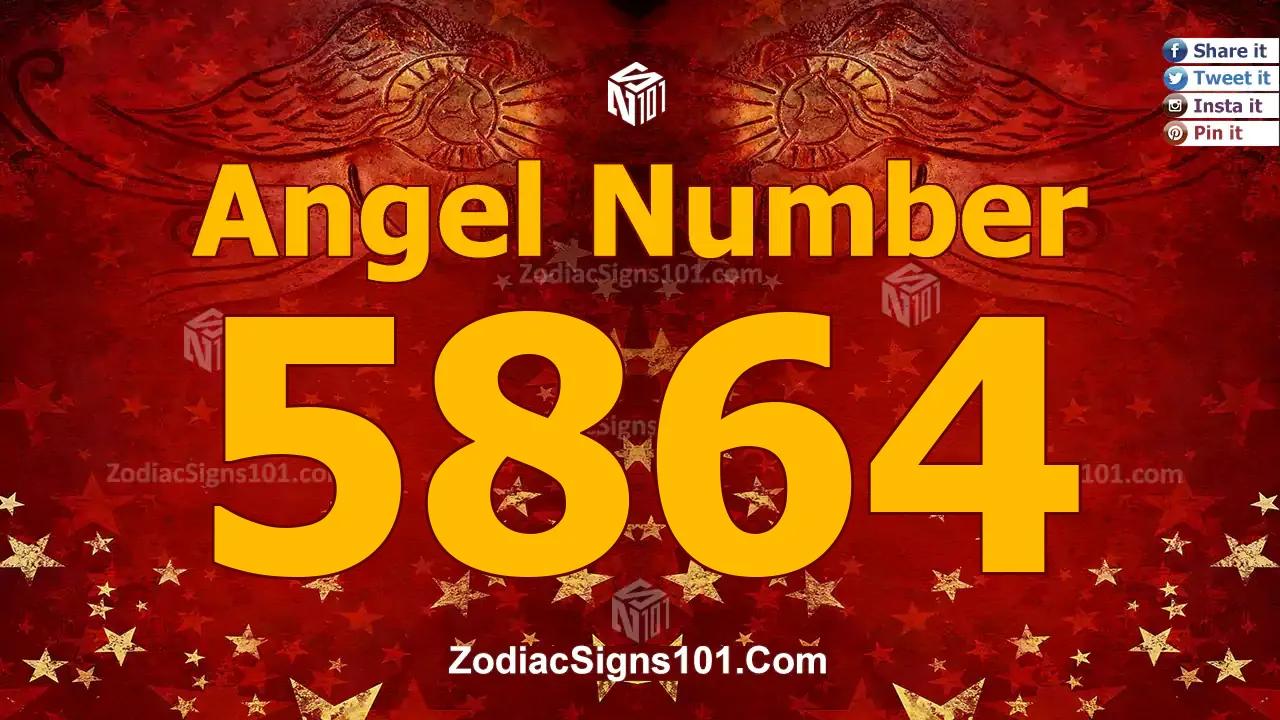 5864 Angel Number Spiritual Meaning And Significance