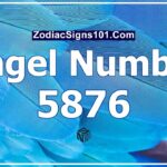 5876 Angel Number Spiritual Meaning And Significance