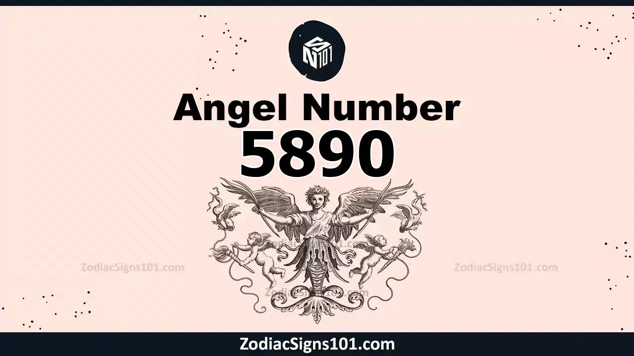 5890 Angel Number Spiritual Meaning And Significance