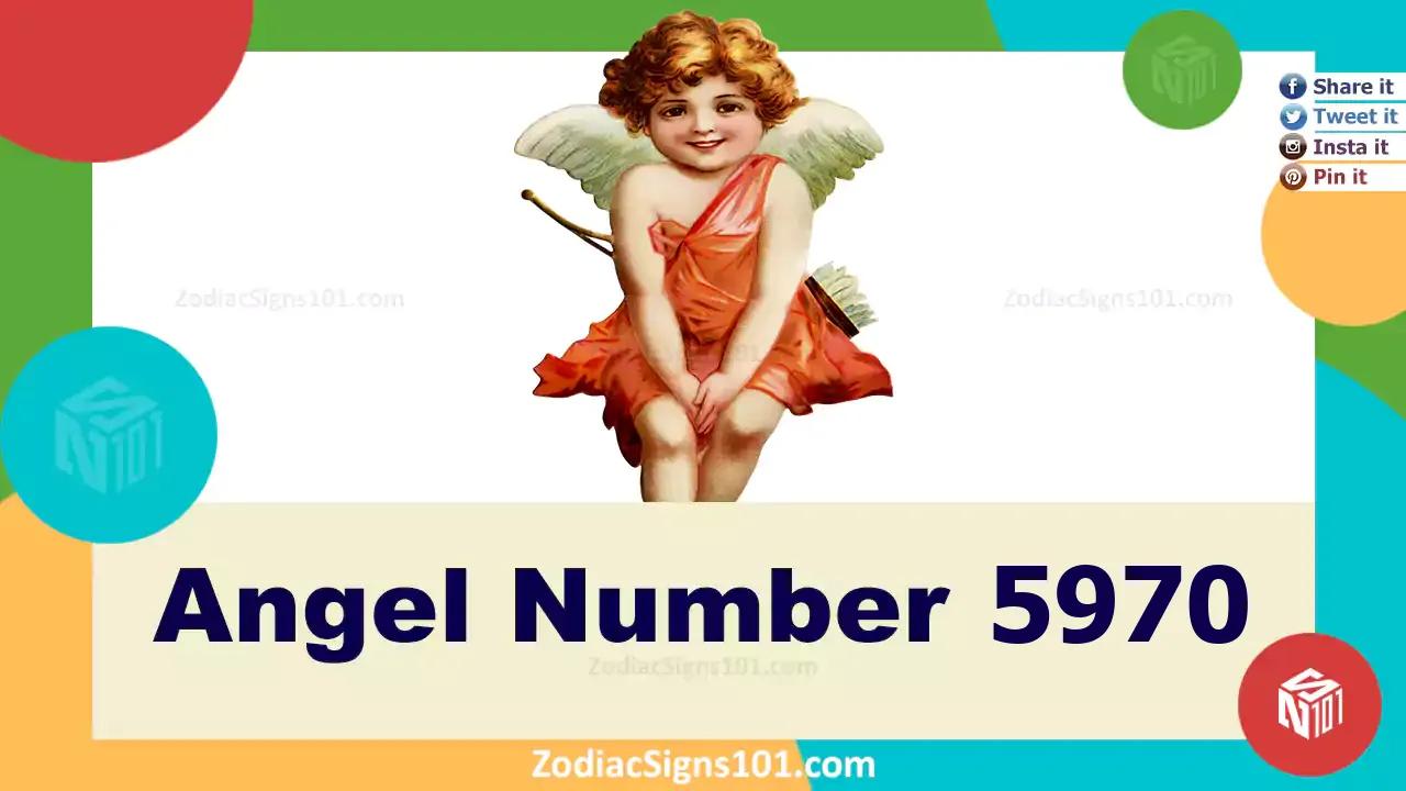 5970 Angel Number Spiritual Meaning And Significance