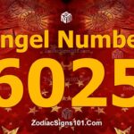 6025 Angel Number Spiritual Meaning And Significance