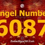 6087 Angel Number Spiritual Meaning And Significance