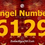 6129 Angel Number Spiritual Meaning And Significance