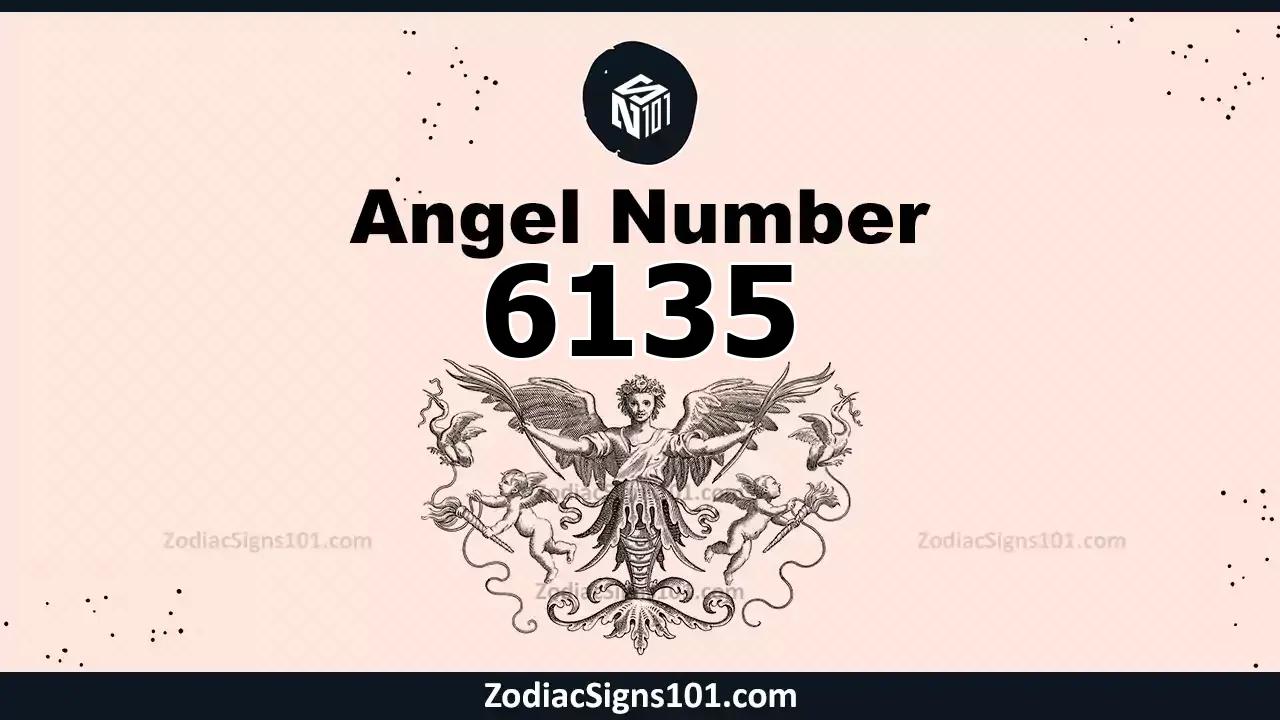 6135 Angel Number Spiritual Meaning And Significance