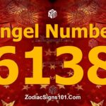 6138 Angel Number Spiritual Meaning And Significance