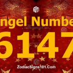 6147 Angel Number Spiritual Meaning And Significance