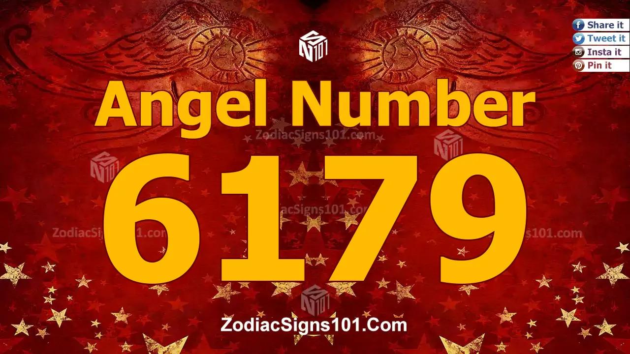 6179 Angel Number Spiritual Meaning And Significance