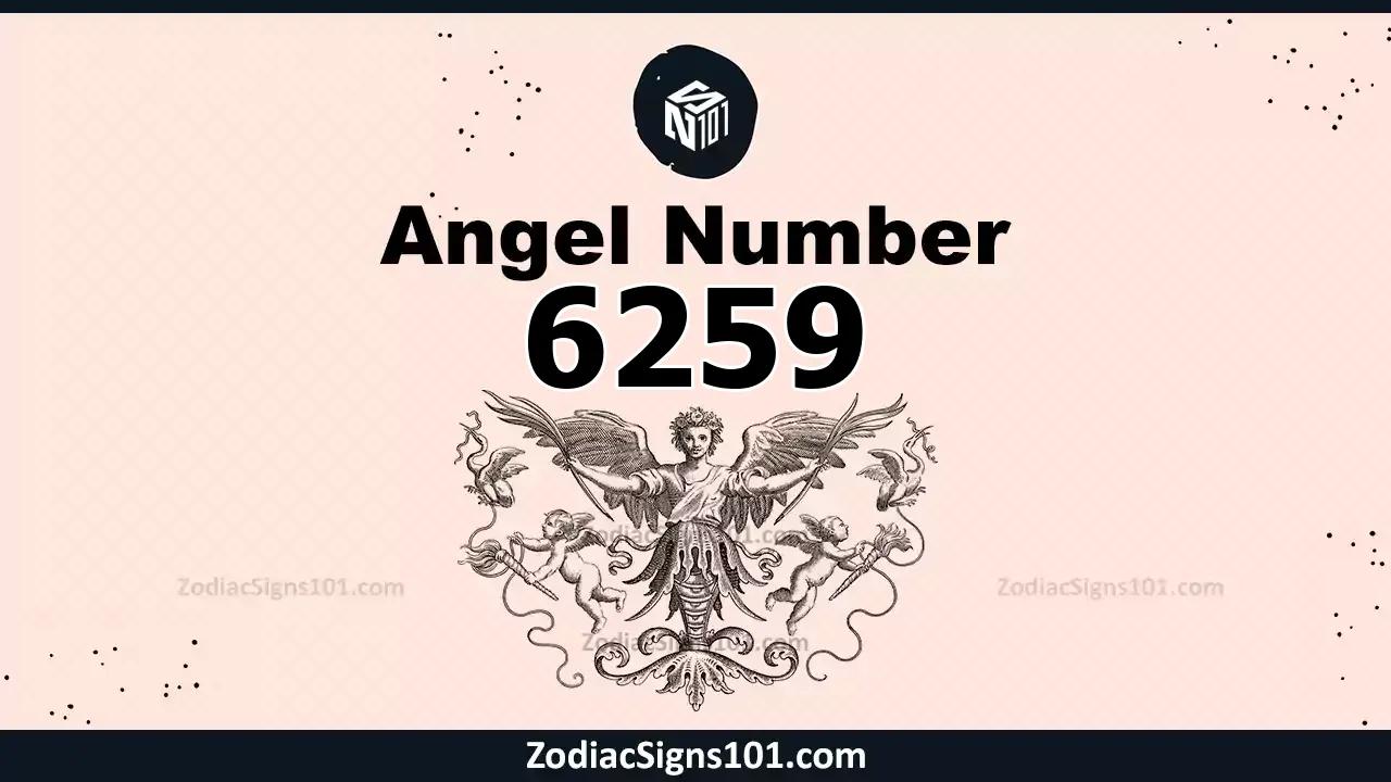 6259 Angel Number Spiritual Meaning And Significance