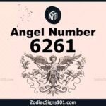 6261 Angel Number Spiritual Meaning And Significance