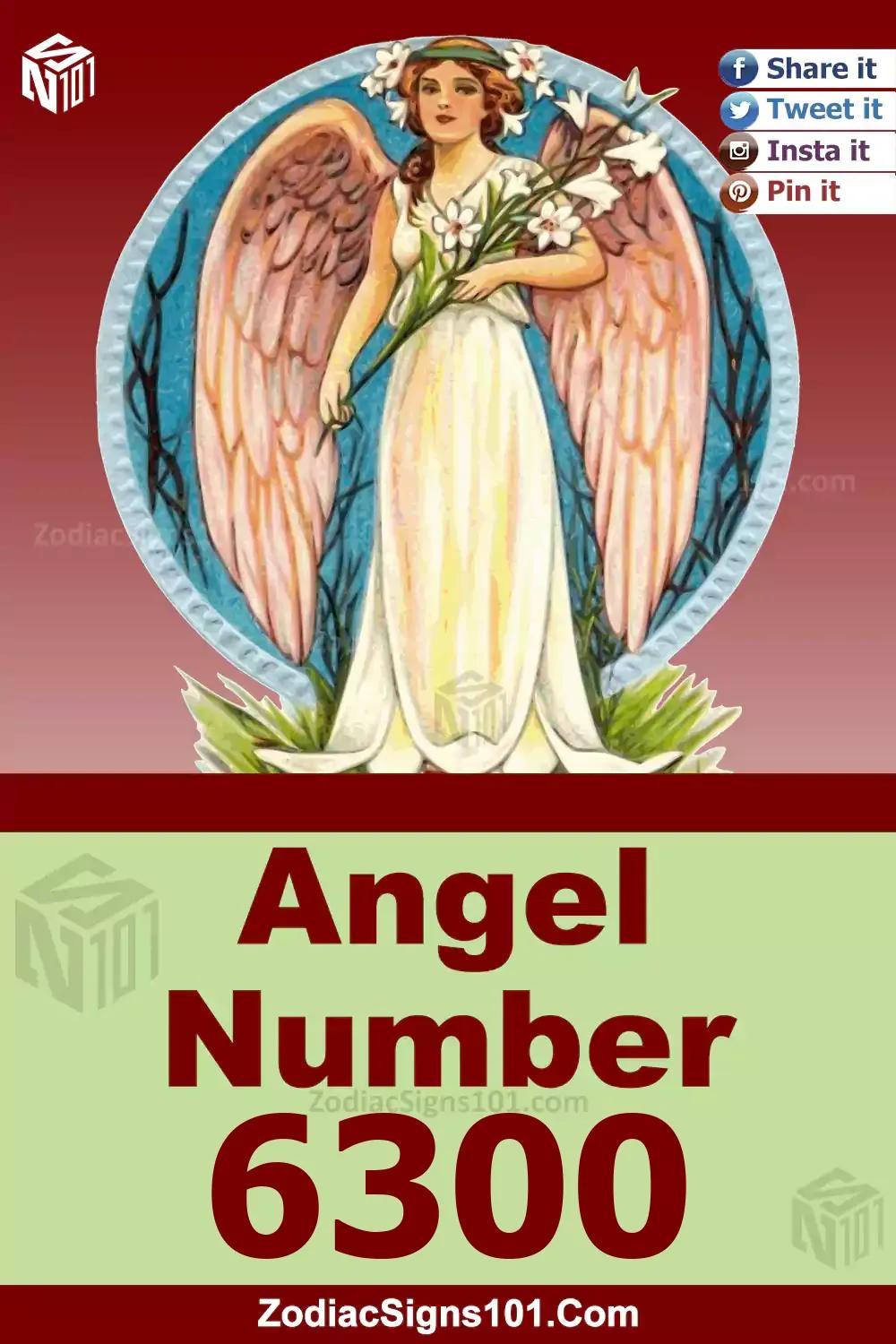 6300 Angel Number Meaning