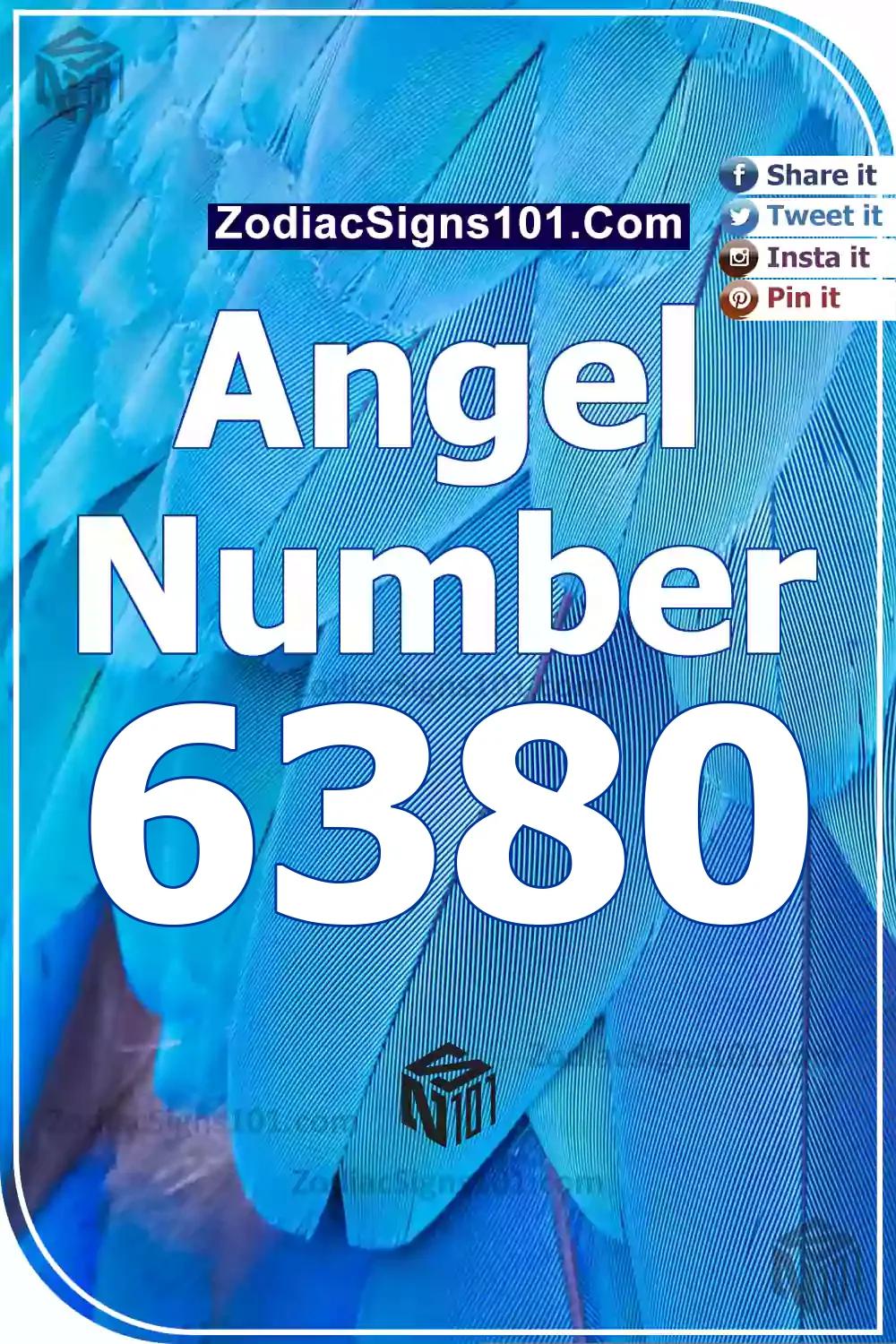 6380 Angel Number Meaning
