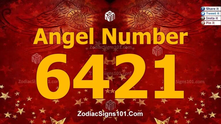 6421 Angel Number Spiritual Meaning And Significance