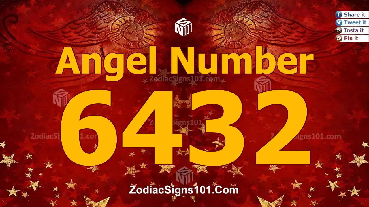 6432 Angel Number Spiritual Meaning And Significance