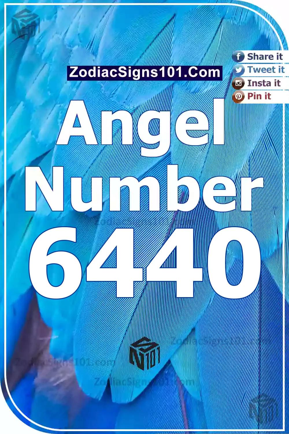 6440 Angel Number Meaning