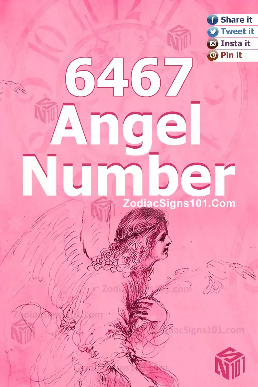 6467 Angel Number Meaning