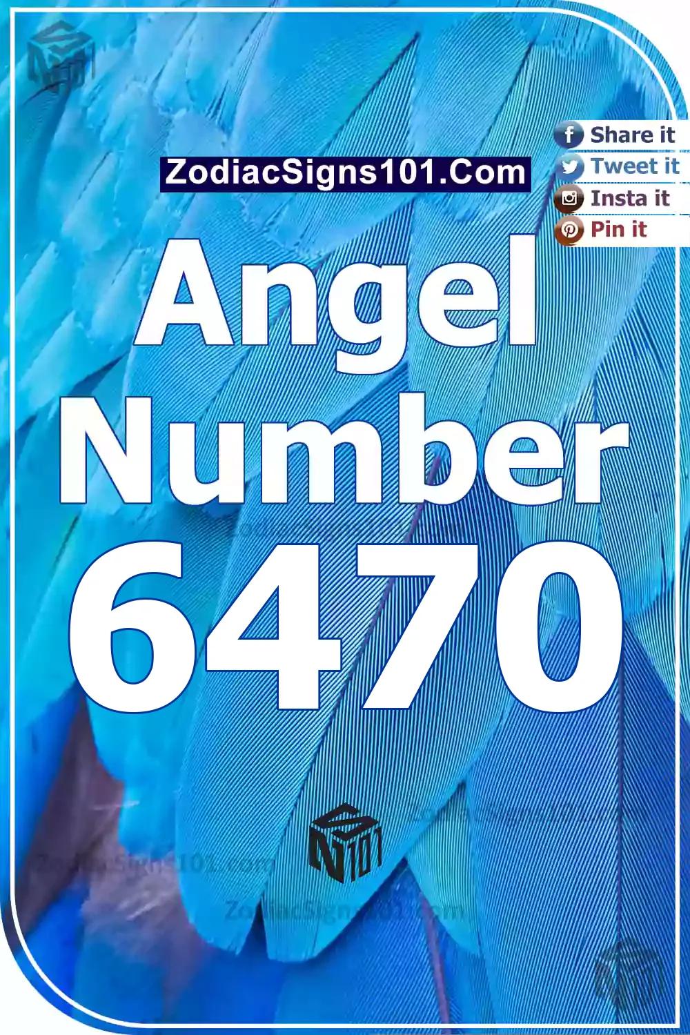 6470 Angel Number Meaning