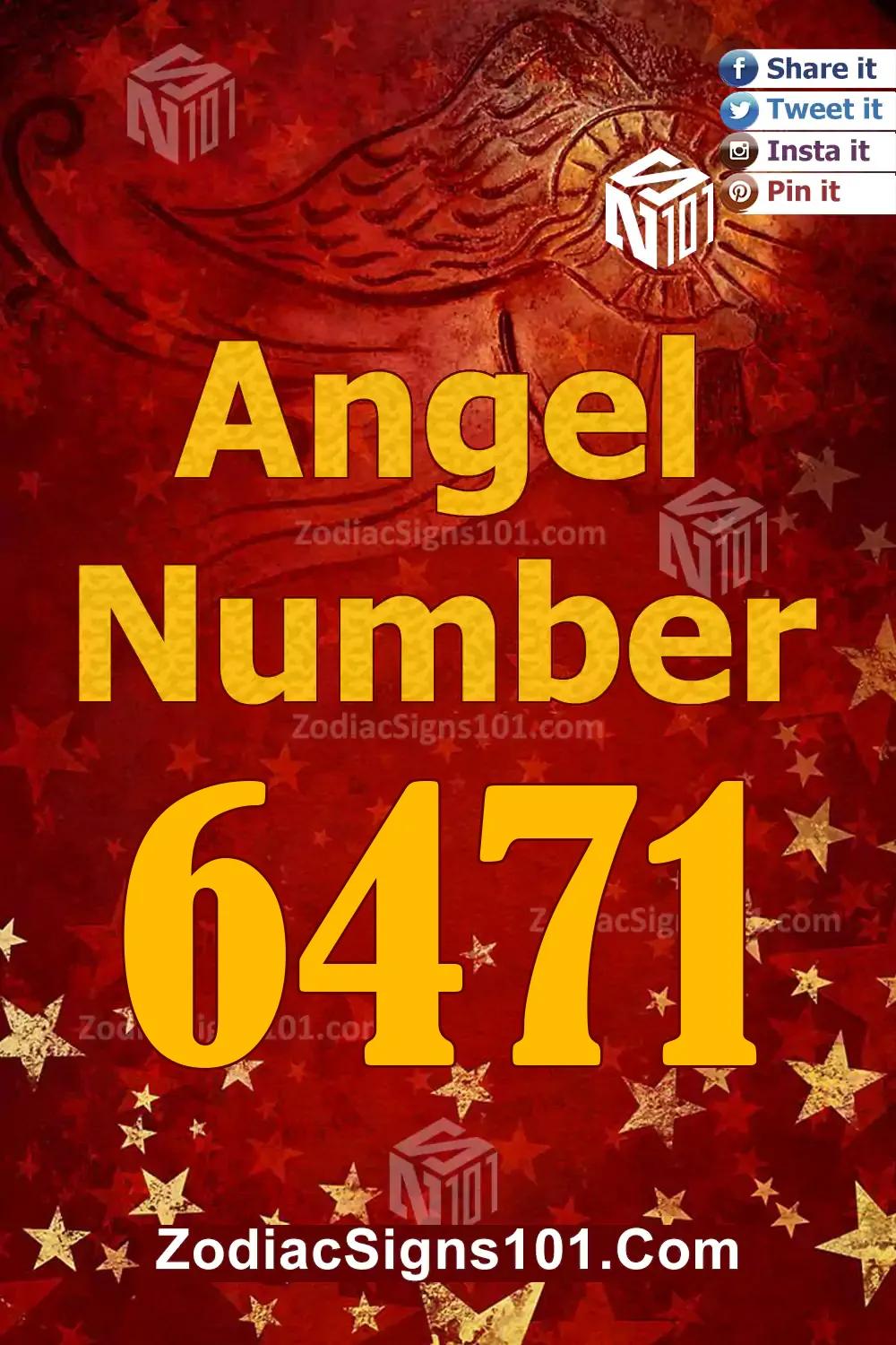 6471 Angel Number Meaning