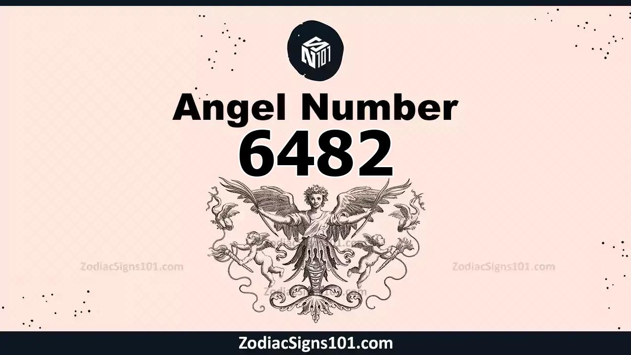 6482 Angel Number Spiritual Meaning And Significance