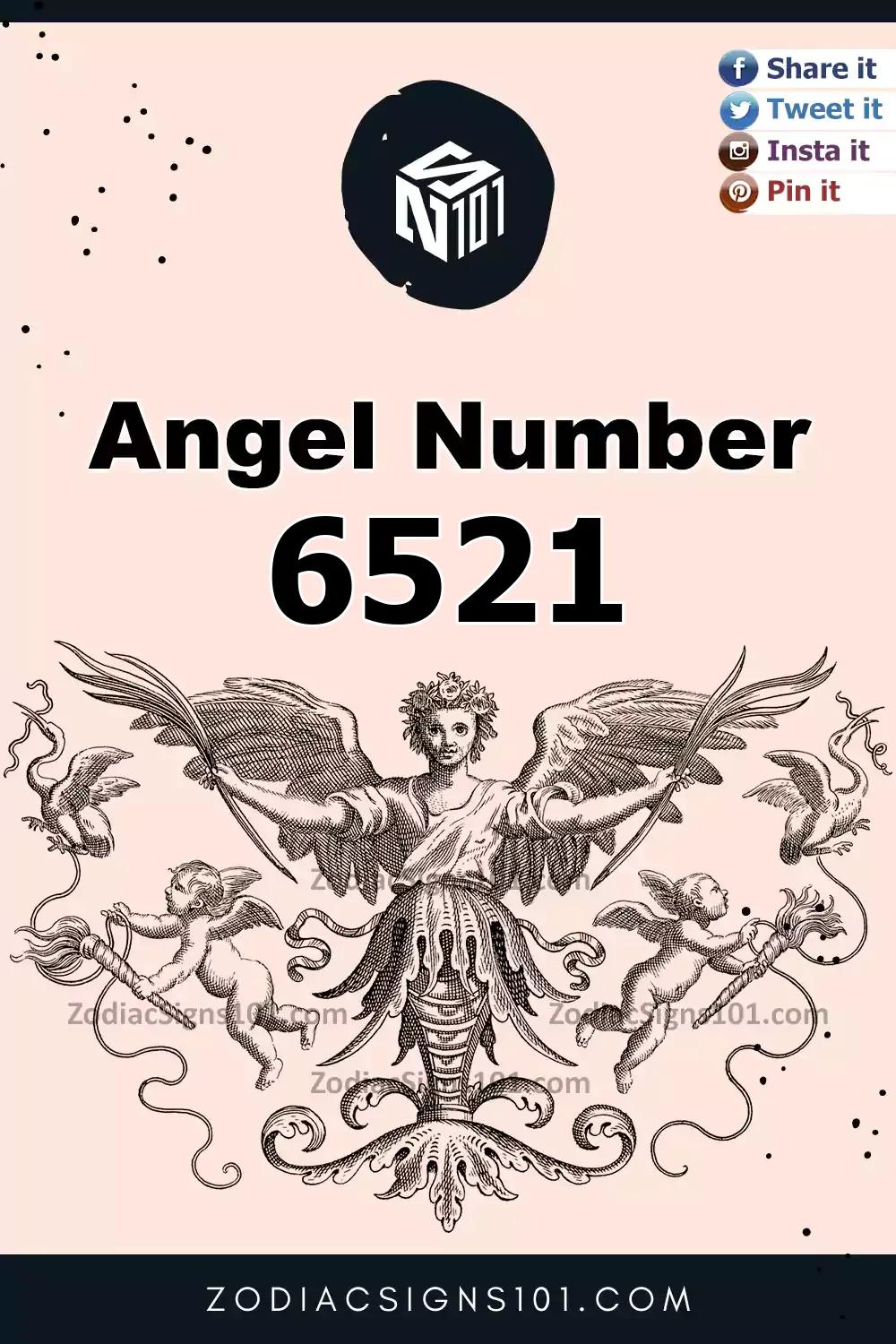 6521 Angel Number Meaning