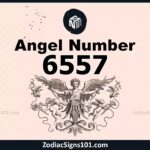 6557 Angel Number Spiritual Meaning And Significance