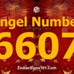 6607 Angel Number Spiritual Meaning And Significance