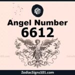 6612 Angel Number Spiritual Meaning And Significance