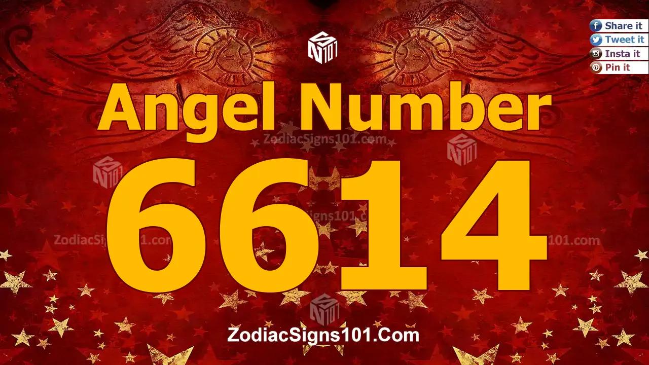 6614 Angel Number Spiritual Meaning And Significance