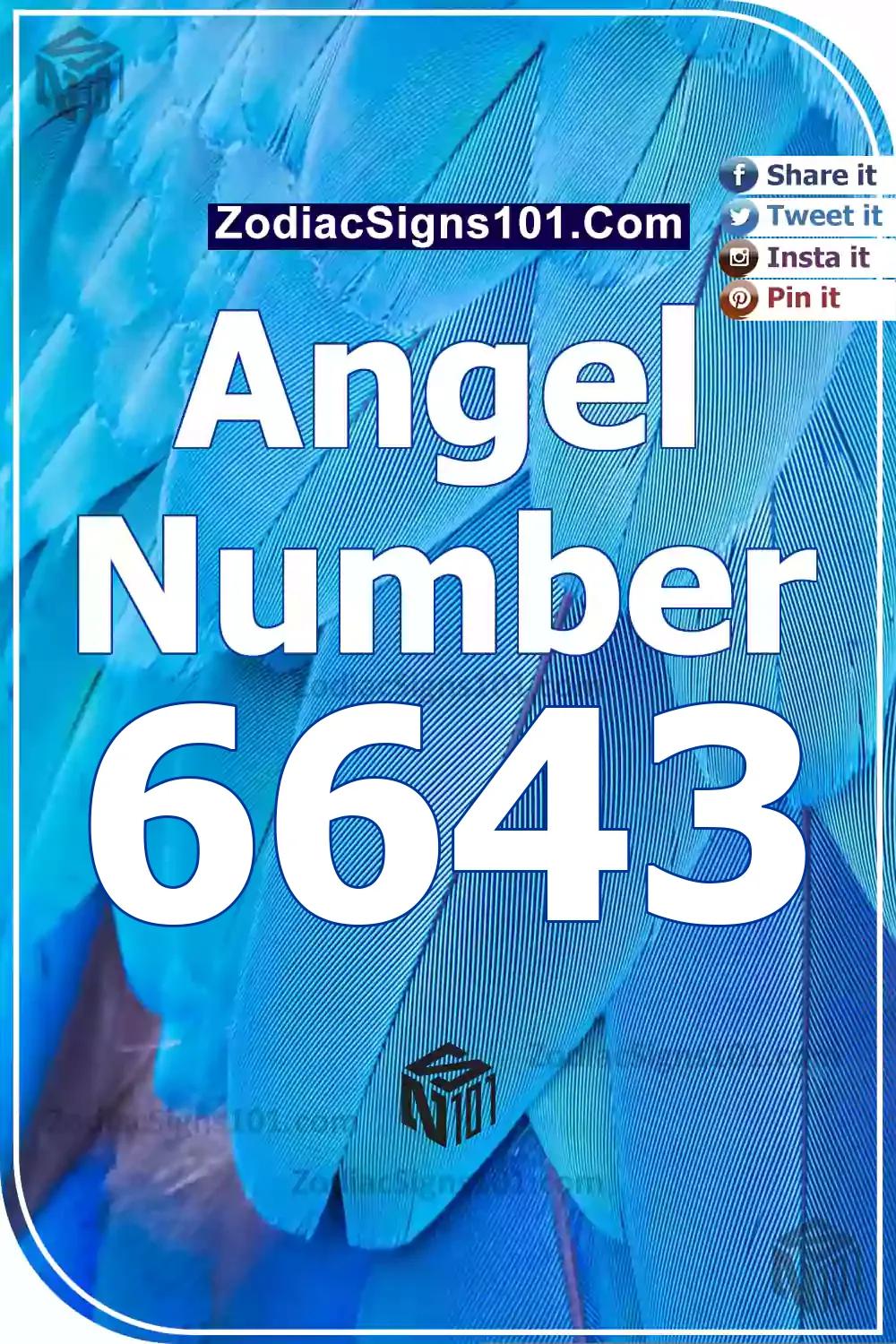 6643 Angel Number Meaning