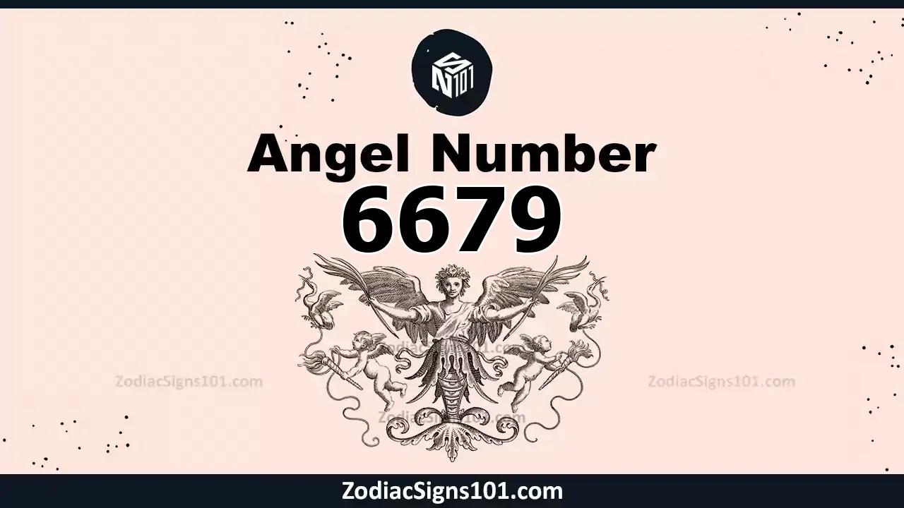 6679 Angel Number Spiritual Meaning And Significance