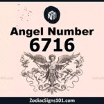 6716 Angel Number Spiritual Meaning And Significance