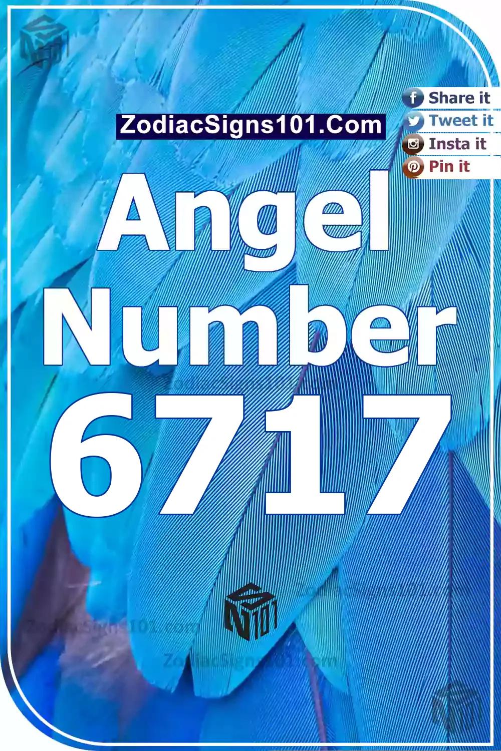 6717 Angel Number Meaning
