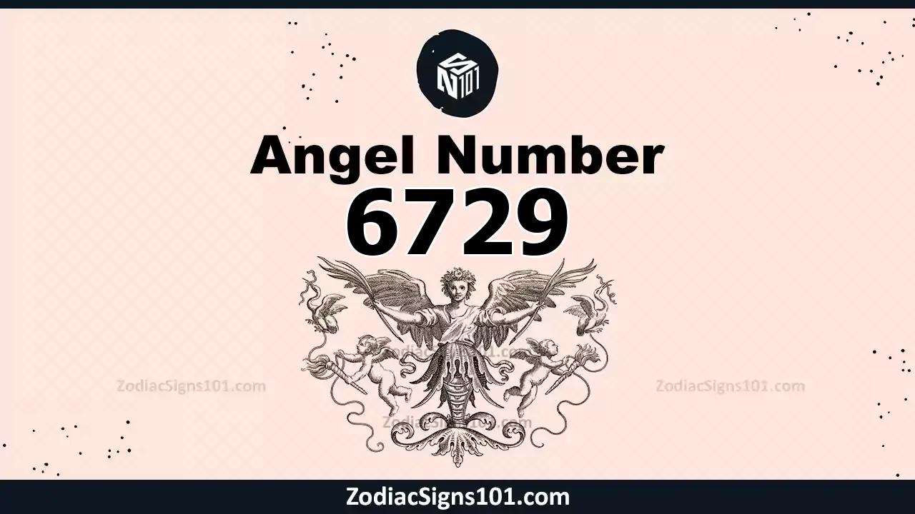 6729 Angel Number Spiritual Meaning And Significance