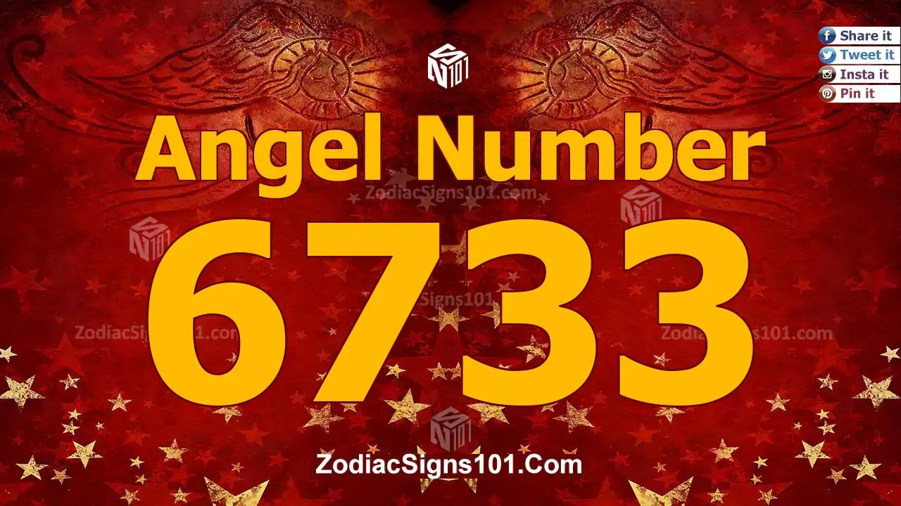 6733 Angel Number Spiritual Meaning And Significance