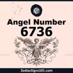 6736 Angel Number Spiritual Meaning And Significance