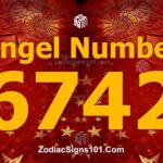6742 Angel Number Spiritual Meaning And Significance