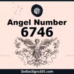 6746 Angel Number Spiritual Meaning And Significance