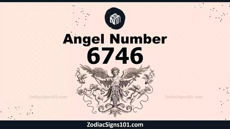 6746 Angel Number Spiritual Meaning And Significance