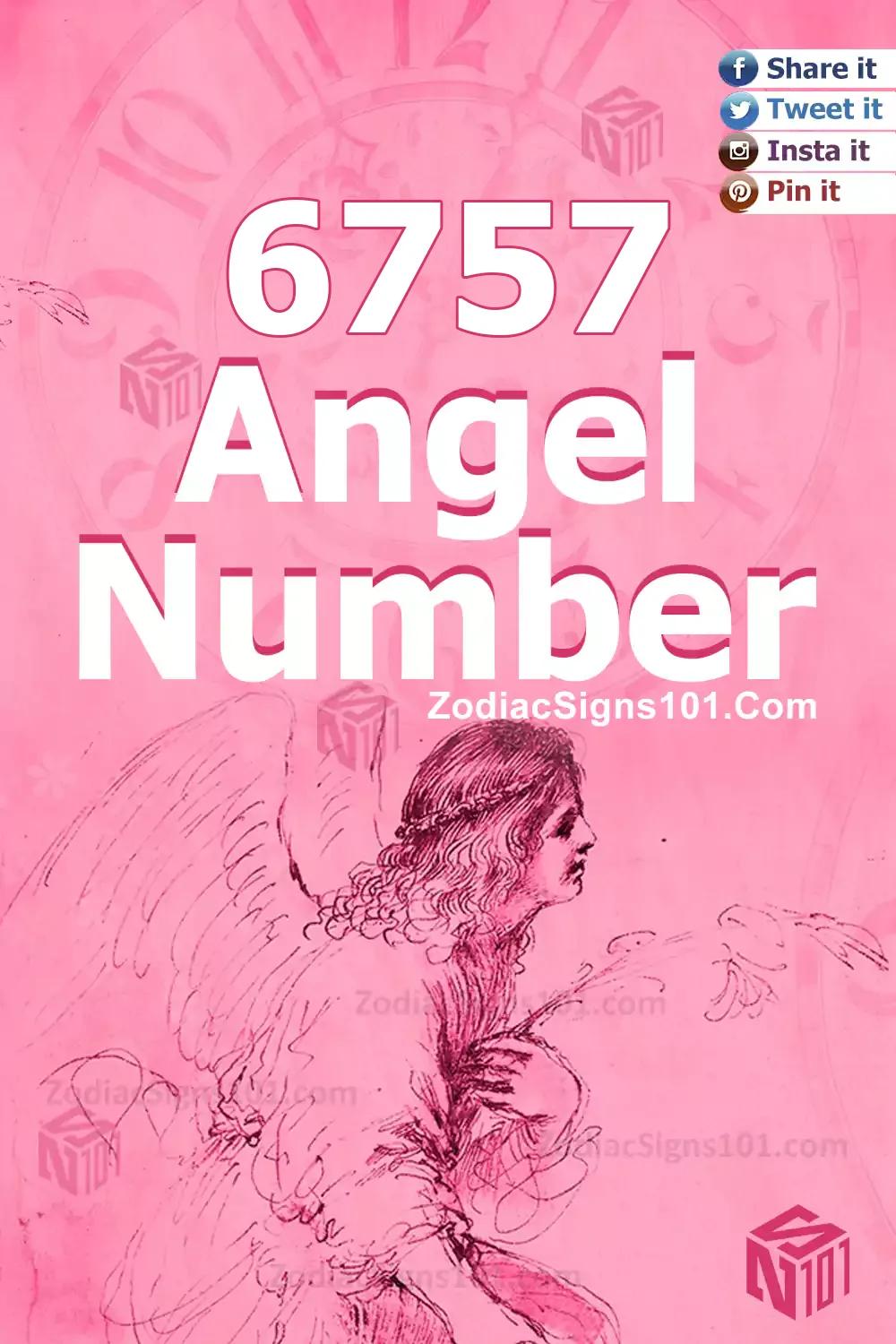 6757 Angel Number Meaning